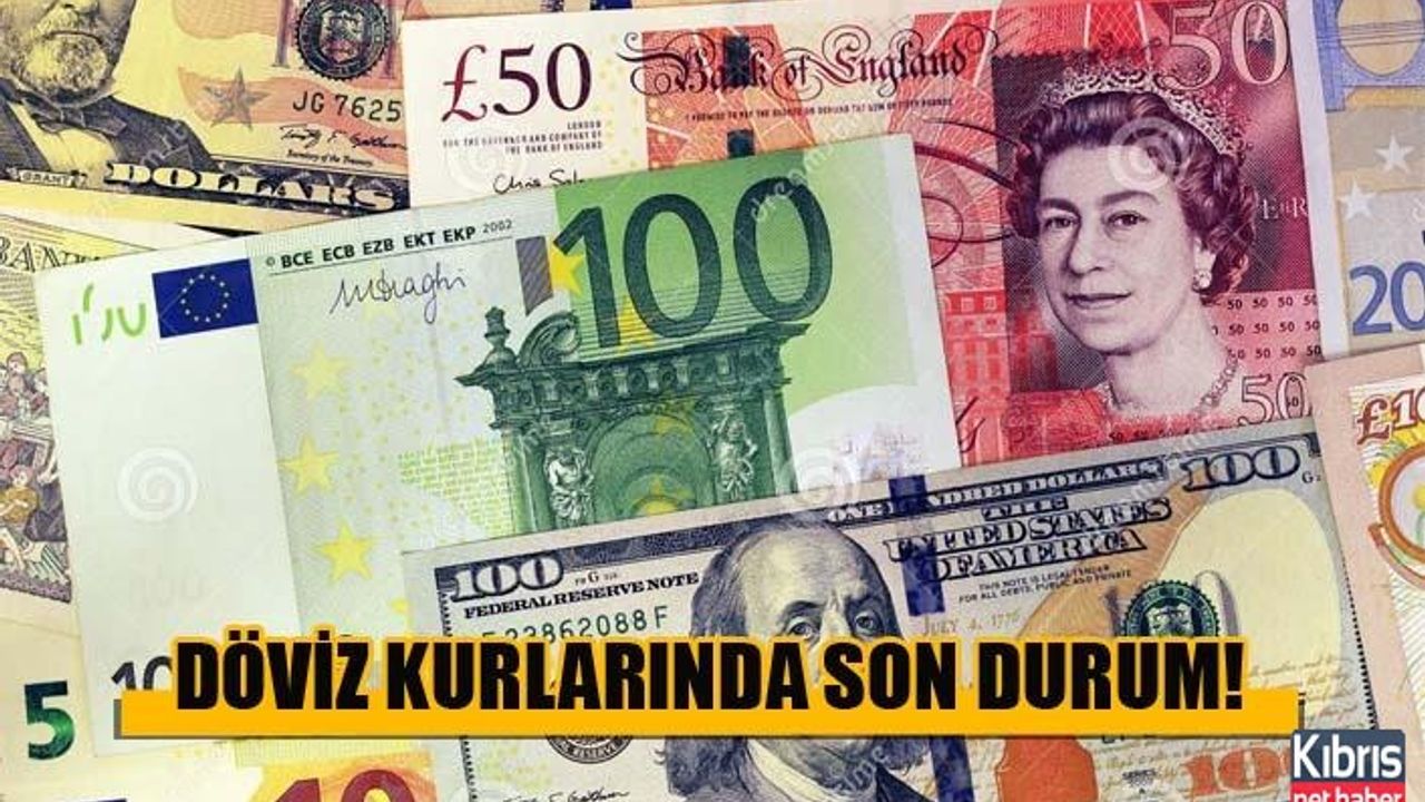 Dolar, euro, sterlin bugün kaç lira?