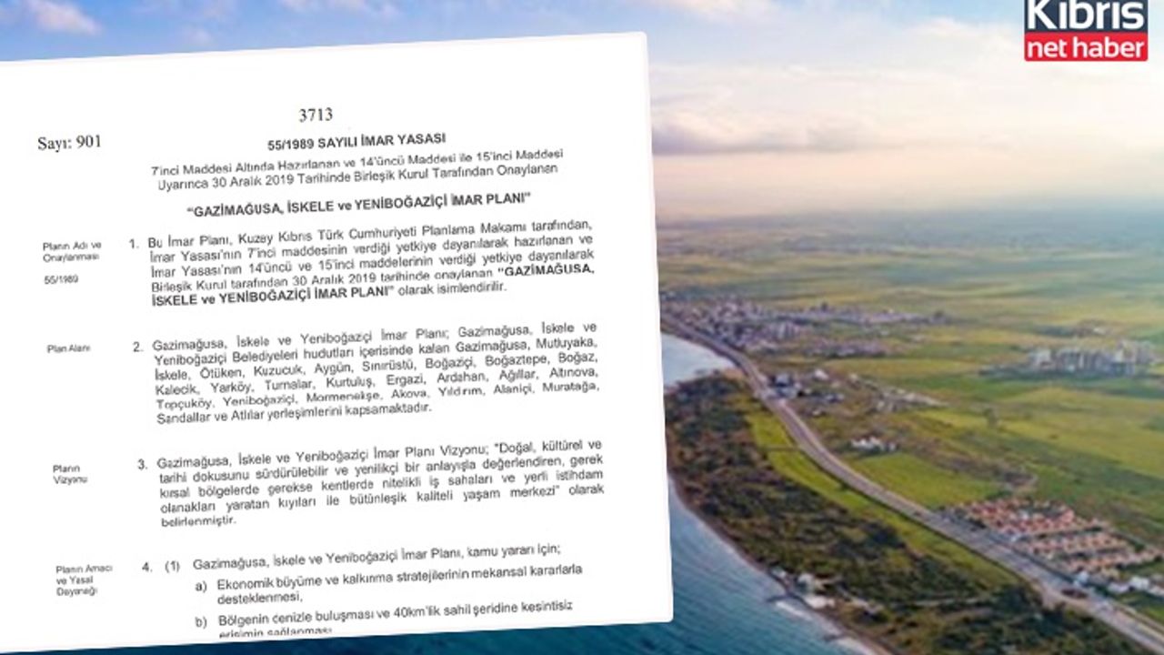 Gazimağusa, İskele ve Yeniboğaziçi İmar Planı, Resmi Gazete'de yayımlanarak yürürlüğe girdi