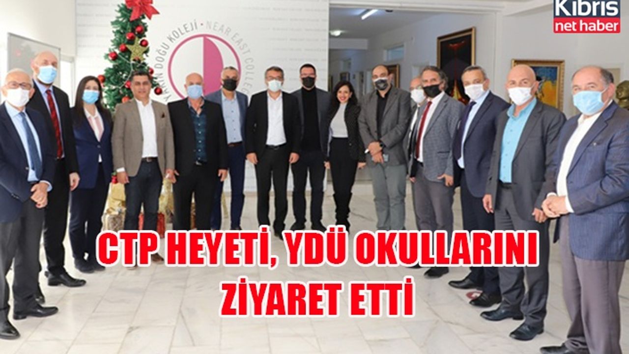 CTP heyeti, YDÜ okullarını ziyaret etti