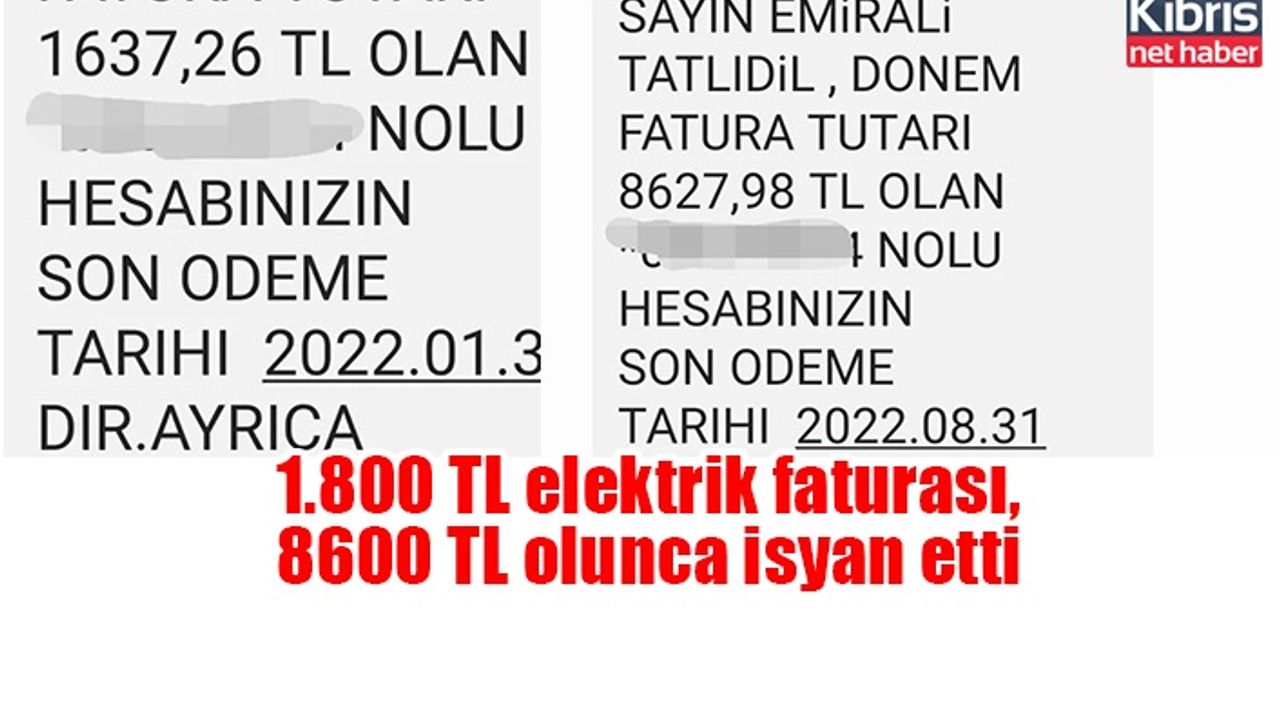 1.800 TL elektrik faturası, 8600 TL olunca isyan etti
