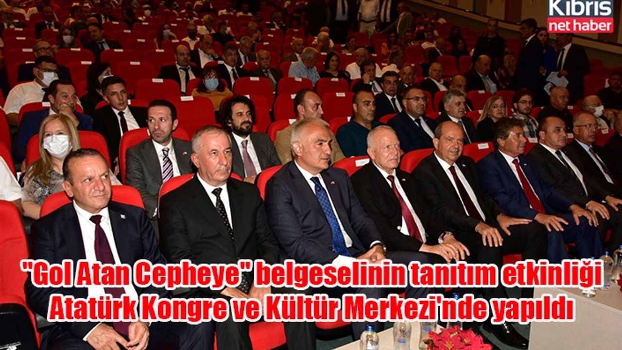 "Gol Atan Cepheye" belgeselinin tanıtım etkinliği Atatürk Kongre ve Kültür Merkezi'nde yapıldı