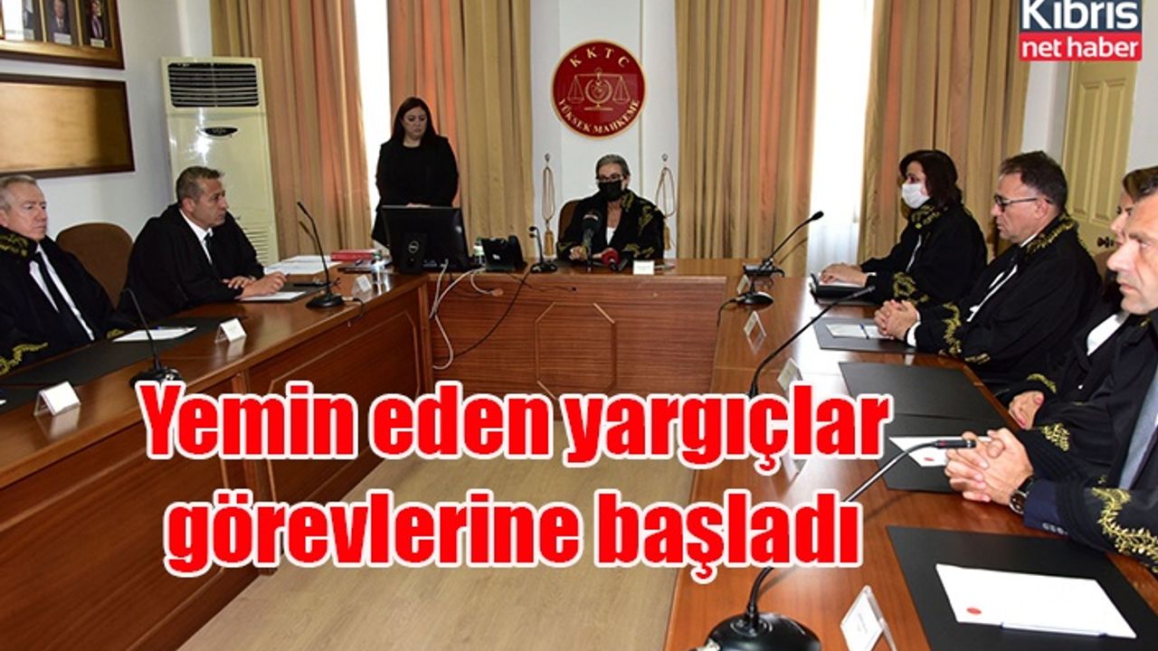 Yemin eden yargıçlar görevlerine başladı