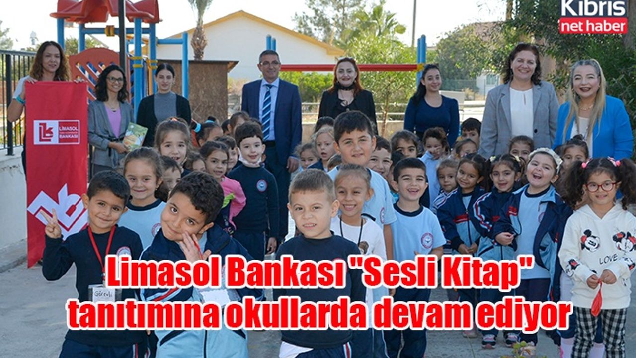 Limasol Bankası "Sesli Kitap" tanıtımına okullarda devam ediyor