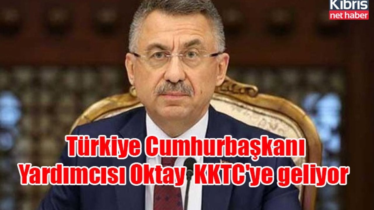 Türkiye Cumhurbaşkanı Yardımcısı Oktay KKTC'ye geliyor