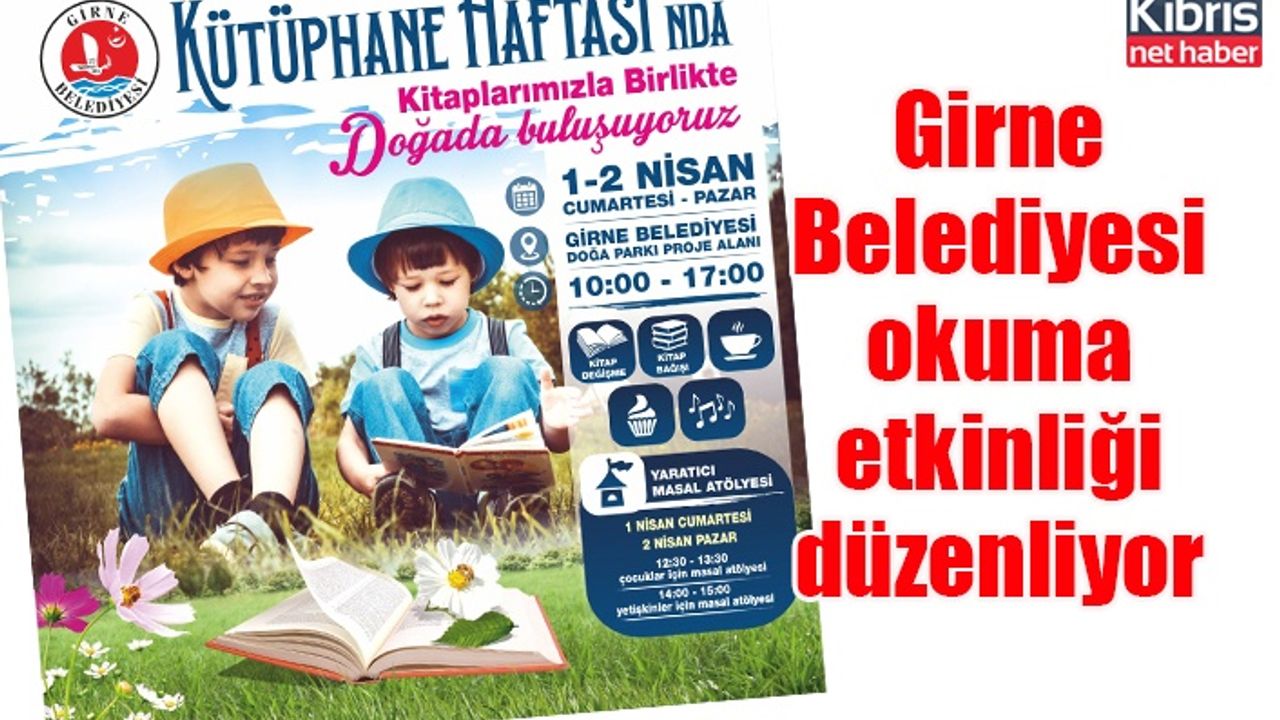 Girne Belediyesi okuma etkinliği düzenliyor