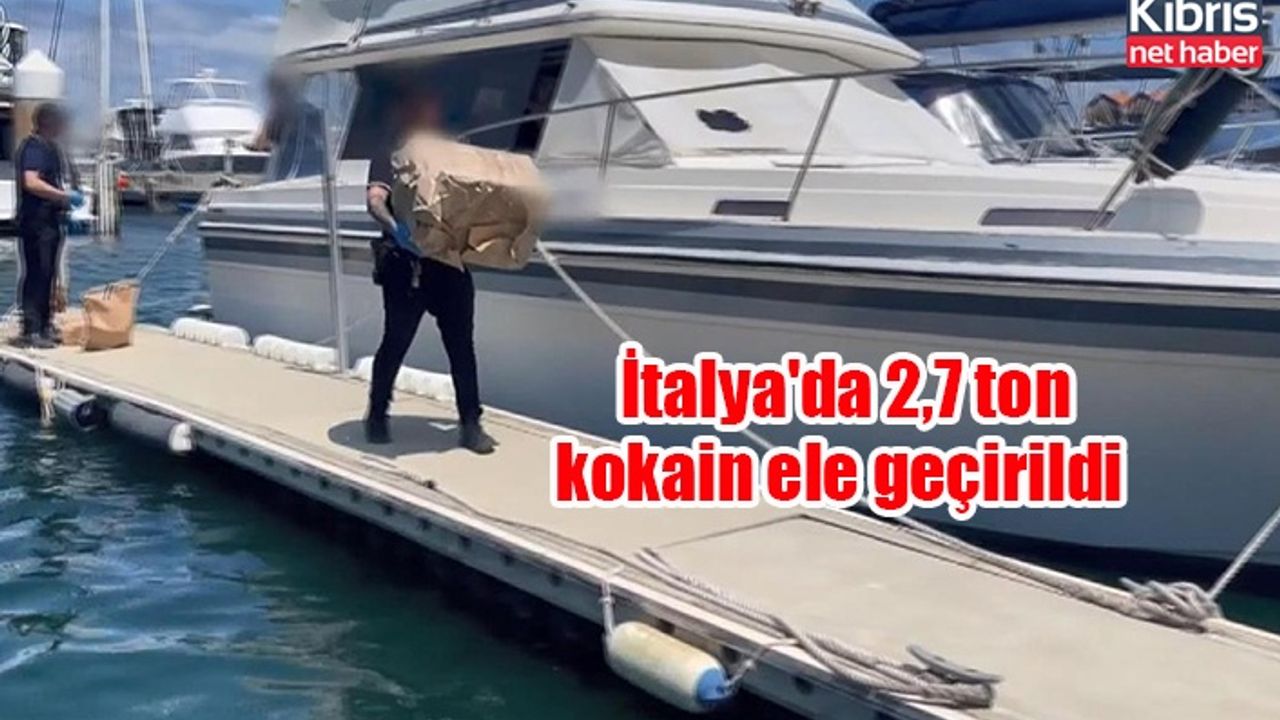 İtalya'da 2,7 ton kokain ele geçirildi