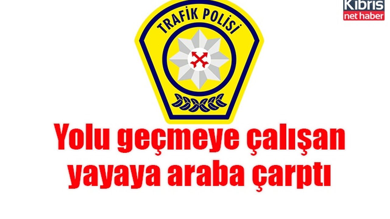 Yolu geçmeye çalışan yayaya araba çarptı!