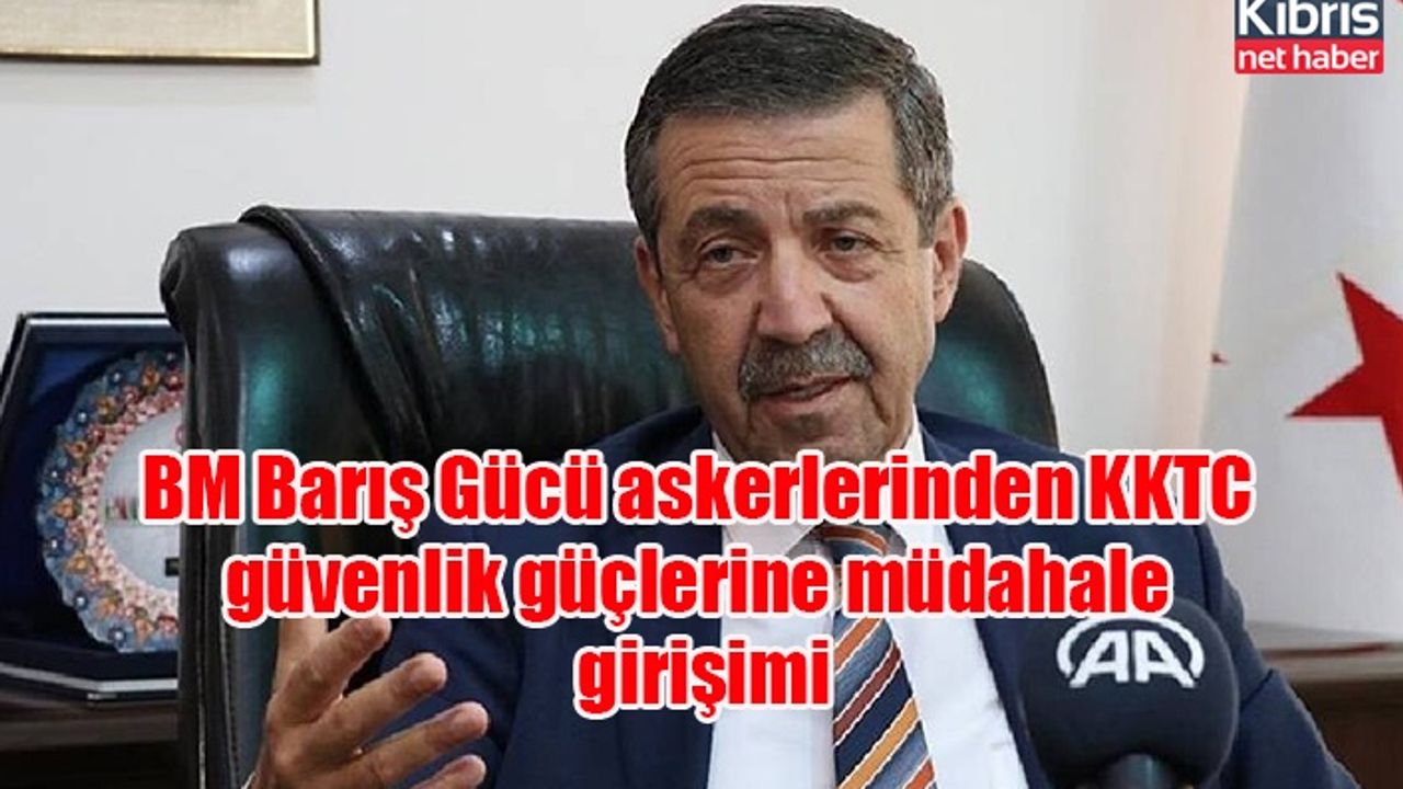 BM Barış Gücü askerlerinden KKTC güvenlik güçlerine müdahale girişimi