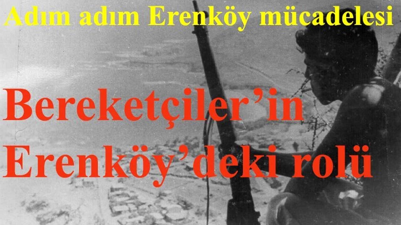 Bereketçilerin kahramanlığı Erenköy yolunu açtı