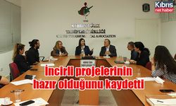 İncirli projelerinin hazır olduğunu kaydetti