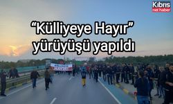 “Külliyeye Hayır” yürüyüşü yapıldı