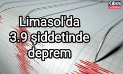 Limasol'da 3.9 şiddetinde deprem