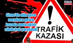 Girne’de dün gece meydana gelen kazada motosiklet sürücüsü yaralandı