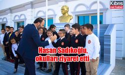 Hasan Sadıkoğlu, okulları ziyaret etti