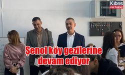 Şenol köy gezilerine devam ediyor