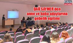 DAÜ SAYMER’den anne ve baba adaylarına gebelik eğitimi