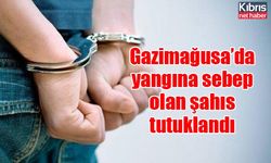 Gazimağusa’da yangına sebep olan şahıs tutuklandı