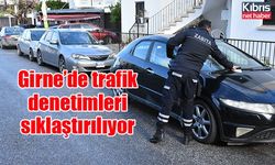 Girne’de trafik denetimleri sıklaştırılıyor