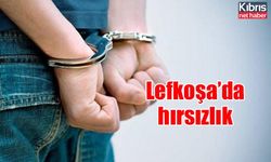 Lefkoşa’da hırsızlık