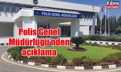 Polis Genel Müdürlüğü’nden açıklama