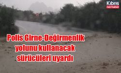 Polis Girne-Değirmenlik yolunu kullanacak sürücüleri uyardı