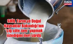 SUİB, Tarım ve Doğal Kaynaklar Bakanlığı'nın “çiğ süte zam” yapmak istediğini ileri sürdü