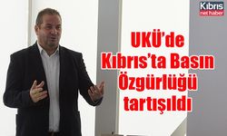 UKÜ’de Kıbrıs’ta Basın Özgürlüğü tartışıldı