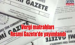 Vergi matrahları Resmi Gazete'de yayımlandı