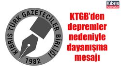 KTGB’den depremler nedeniyle dayanışma mesajı