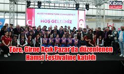 Töre, Girne Açık Pazar’da düzenlenen Hamsi Festivaline katıldı