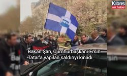 Bakan Şan, Cumhurbaşkanı Ersin Tatar'a yapılan saldırıyı kınadı