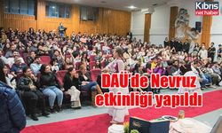 DAÜ’de Nevruz etkinliği yapıldı