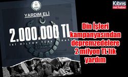 Din İşleri kampanyasından depremzedelere 2 milyon TL’lik yardım