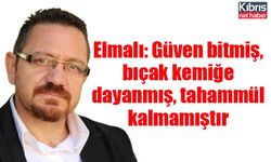 Elmalı: Güven bitmiş, bıçak kemiğe dayanmış, tahammül kalmamıştır