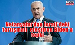 Netanyahu'dan İsrail'deki tartışmalı yargı düzenlemesini eleştiren Biden'a tepki