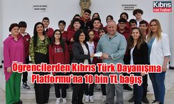 Öğrencilerden Kıbrıs Türk Dayanışma Platformu’na 10 bin TL bağış