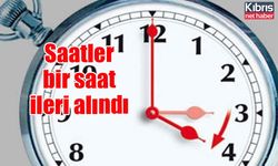 Saatler bir saat ileri alındı