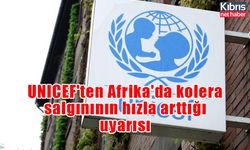 UNICEF'ten Afrika'da kolera salgınının hızla arttığı uyarısı