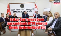 Bakan Şan, Turgay Deniz başkanlığında KTTO Yönetim Kurulu üyelerini kabul etti