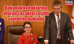 Bakanlık koltuklarına oturan çocuklar çeşitli vaatlerde bulundu