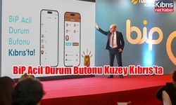 BiP Acil Durum Butonu Kuzey Kıbrıs’ta