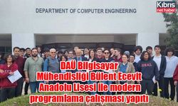 DAÜ Bilgisayar Mühendisliği Bölümü’nde Bülent Ecevit Anadolu Lisesi öğrencileri ile modern programlama çalışması yapıldı