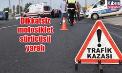 Dikkatsiz motosiklet sürücüsü yaralı