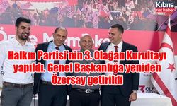 Halkın Partisi’nin 3. Olağan Kurultayı yapıldı. Genel Başkanlığa yeniden Özersay getirildi