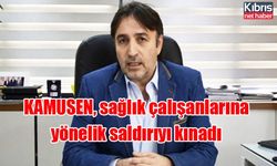 KAMUSEN, sağlık çalışanlarına yönelik saldırıyı kınadı