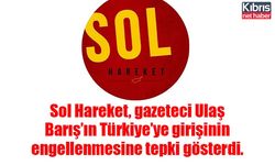 Sol Hareket’ten Ulaş Barış’ın Türkiye’ye girişinin engellenmesine tepki