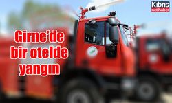 Girne’de bir otelde yangın çıktı