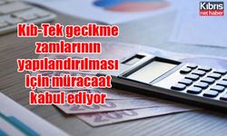 Kıb-Tek gecikme zamlarının yapılandırılması için müracaat kabul ediyor