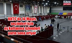 KKTC’de 14 Mayıs seçimleri için oy kullanma işlemleri yarın sona eriyor