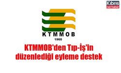 KTMMOB'den Tıp-İş'in düzenlediği eyleme destek